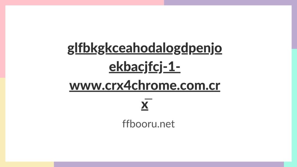 glfbkgkceahodalogdpenjoekbacjfcj-1-www.crx4chrome.com.crx_